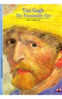 Van Gogh: Passionate Eye