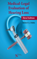 Medical-Legal Evaluation of Hearing Loss