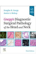 Gnepp's Diagnostic Surgical Pathology of the Head and Neck