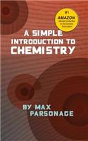 A Simple Introduction to Chemistry