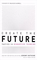 Create the Future