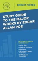 Study Guide to the Major Works by Edgar Allan Poe