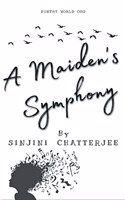 A Maiden's Symphony