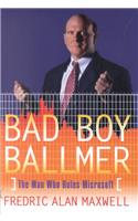 Bad Boy Ballmer