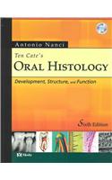 Ten Cate's Oral Histology: Development, Structure, and Function