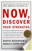 Now, Discover Your Strengths