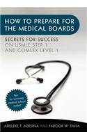 How to Prepare for the Medical Boards