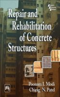 Repair And Rehabilitation Of Concrete Structures