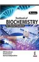 Textbook of Biochemistry for Dental Students