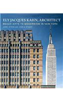 Ely Jacques Kahn, Architect