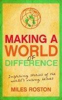 Making A World Of Difference