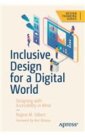 Inclusive Design for a Digital World