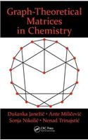 Graph-Theoretical Matrices in Chemistry