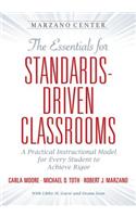 The Essentials for Standards-Driven Classrooms