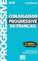 Conjugaison progressive du francais - 2eme edition: Niveau intermediaire (