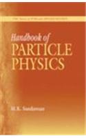 Handbook of Particle Physics