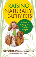 Raising Naturally Healthy Pets