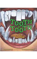 Tooth by Tooth