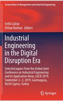 Industrial Engineering in the Digital Disruption Era