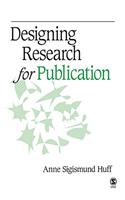 Designing Research for Publication