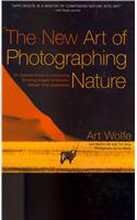 The New Art of Photographing Nature