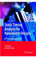 Static Timing Analysis for Nanometer Designs