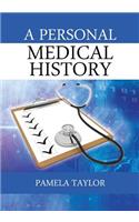 A Personal Medical History