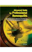 Advanced Guide for Professional Homeopaths