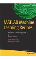 MATLAB Machine Learning Recipes