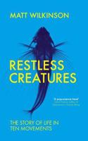 Restless Creatures