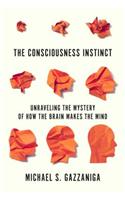 The Consciousness Instinct