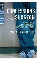 Confessions of a Surgeon