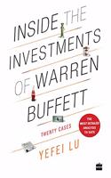 Inside the Investments of Warren Buffett: Twenty Cases