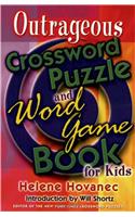 Outrageous Crossword Puzzle and Word Game Book for Kids