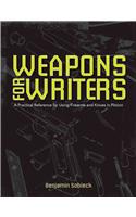 The Writer's Guide to Weapons