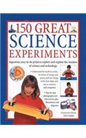 150 Great Science Experiments