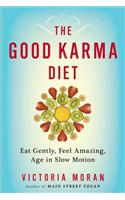 The Good Karma Diet