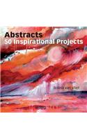 Abstracts: 50 Inspirational Projects