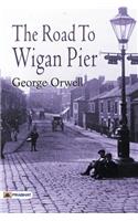 The Road to Wigan Pier