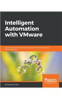 Intelligent Automation with VMware