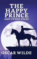 Happy Prince And Other Tales