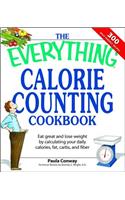 The Everything Calorie Counting Cookbook