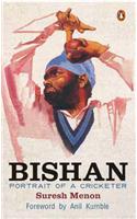 Bishan: Portrait of a Cricketer