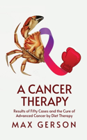 A Cancer Therapy