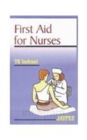 First Aid for Nurses