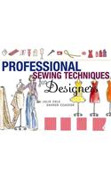 Professional Sewing Techniques for Designers