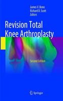 Revision Total Knee Arthroplasty