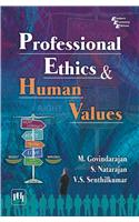 Professional Ethics and Human Values