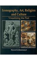 Iconography Art Religion and Culture: Visualizing the Past