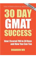 30 Day GMAT Success, Edition 3